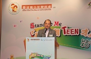 Speaking at the closing ceremony of “Stand-by Me” – Teen Enhancement Scheme, one of the second batch Child Development Fund projects, the Secretary for Labour and Welfare, Mr Matthew Cheung Kin-chung, compliments the youth participants for their efforts in drawing up personal development plans under the guidance of their mentors.