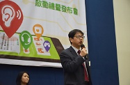 The Secretary for Labour and Welfare, Mr Stephen Sui, attended the launch ceremony cum conference of mobile app "Couseline" of The Mental Health Association of Hong Kong. He pointed out that the Labour and Welfare Bureau has been allocating more resources to enhance the mental health rehabilitation services in recent years. He also encouraged members of the public to pay close attention to their mental health and be supportive to friends in emotional or mental distress.