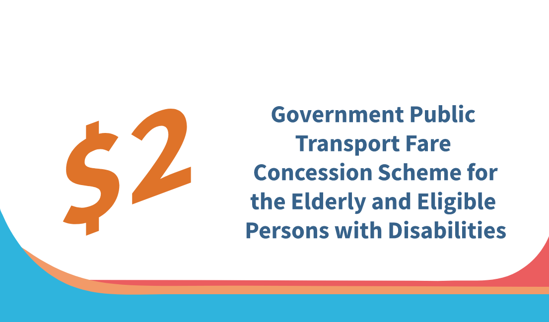 Government Public Transport Fare Concession Scheme for the Elderly and Eligible Persons with Disabilities