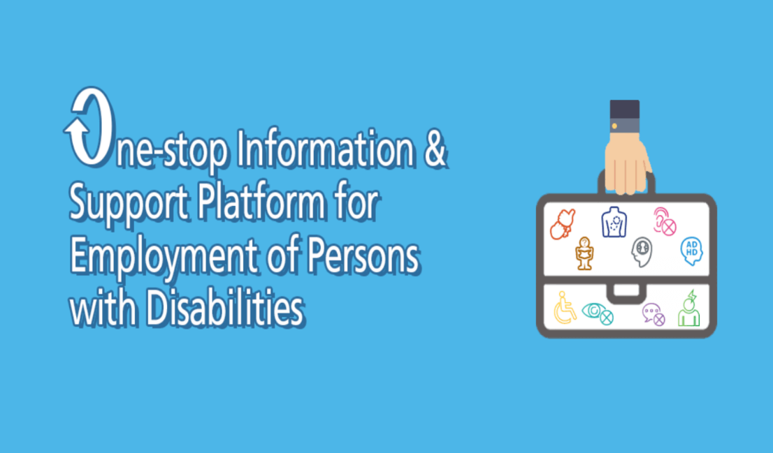 One-stop Information & Support Platform for Employment of Persons with Disabilities